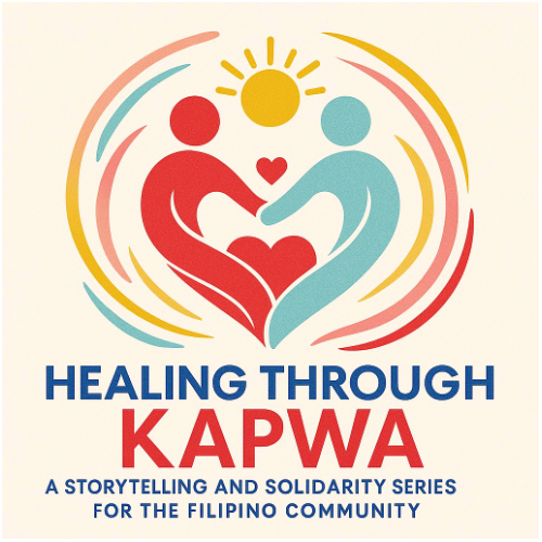 A storytelling and solidarity series for the Filipino Community.
